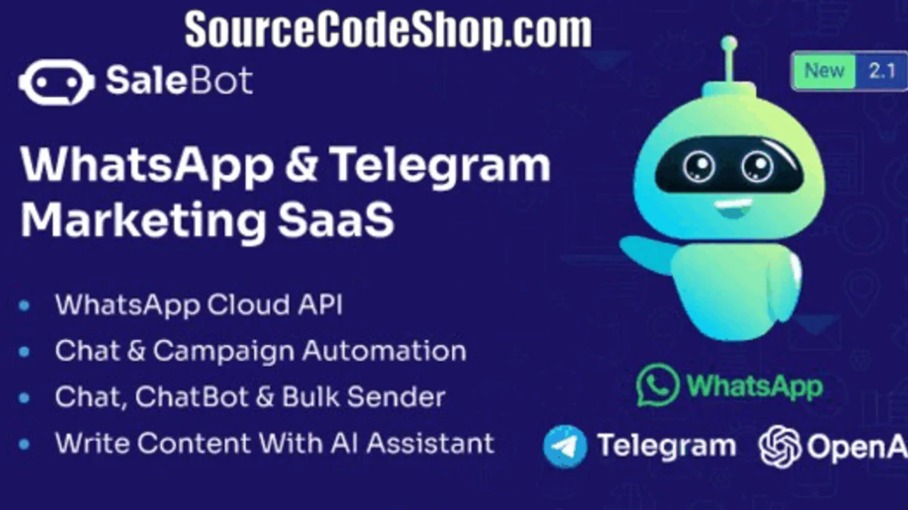 SaleBot v3.4.0 – Free WhatsApp & Telegram Marketing SaaS Script with ChatBot and Bulk Messaging Tool