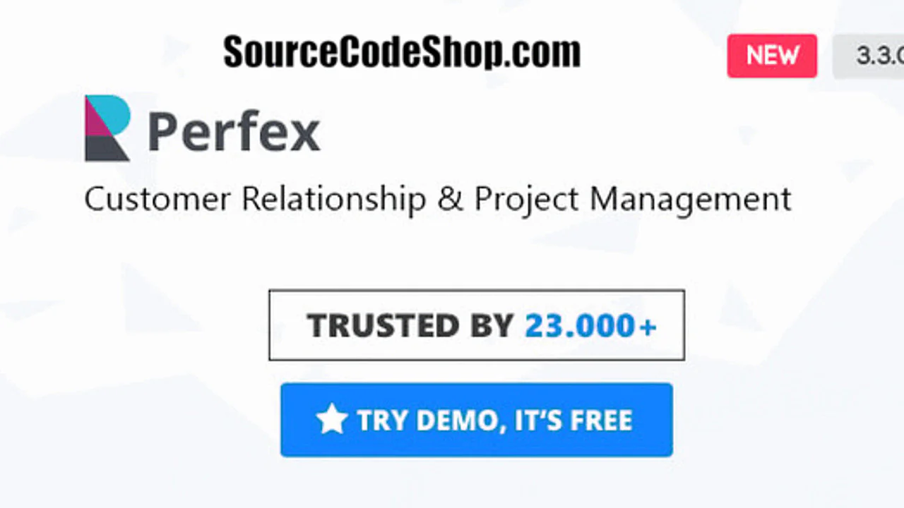 Perfex CRM v3.3.0 Free Download – Complete Open Source Customer Management & Business Automation Scr