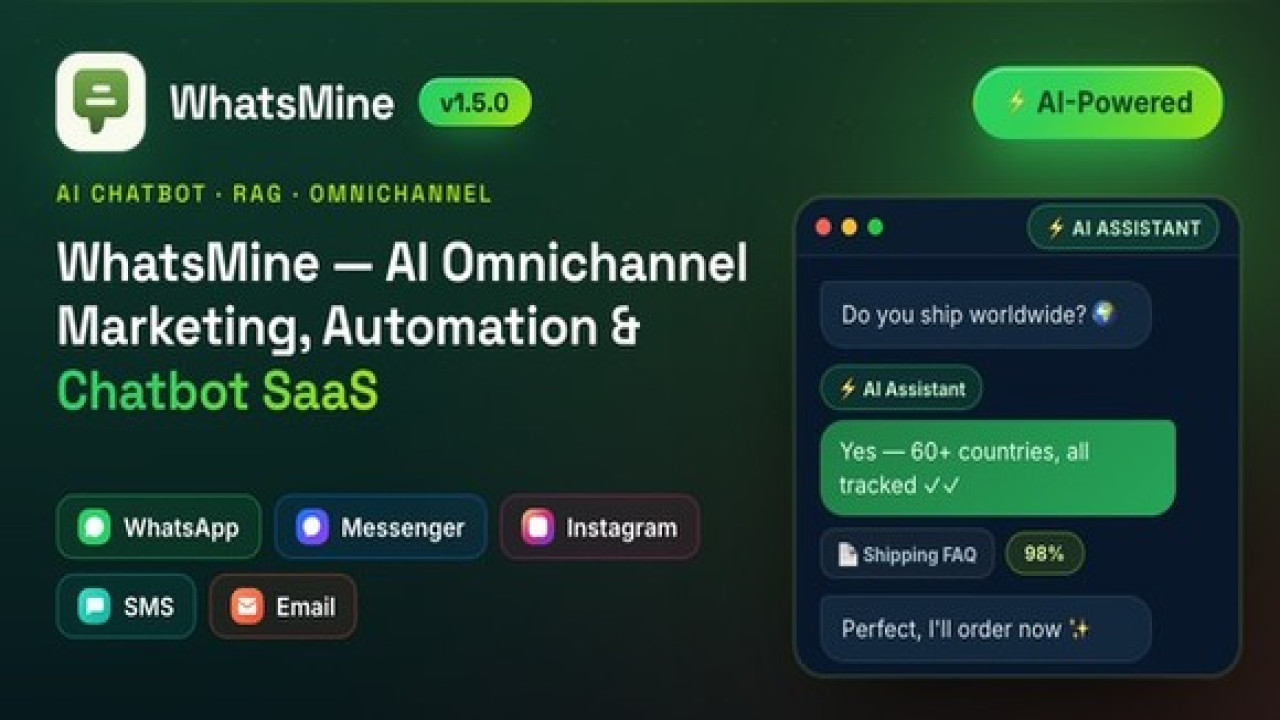 WhatsMine v1.8.0 Nulled – AI Omnichannel Marketing, Automation & Chatbot SaaS(WhatsApp, Messenger, S