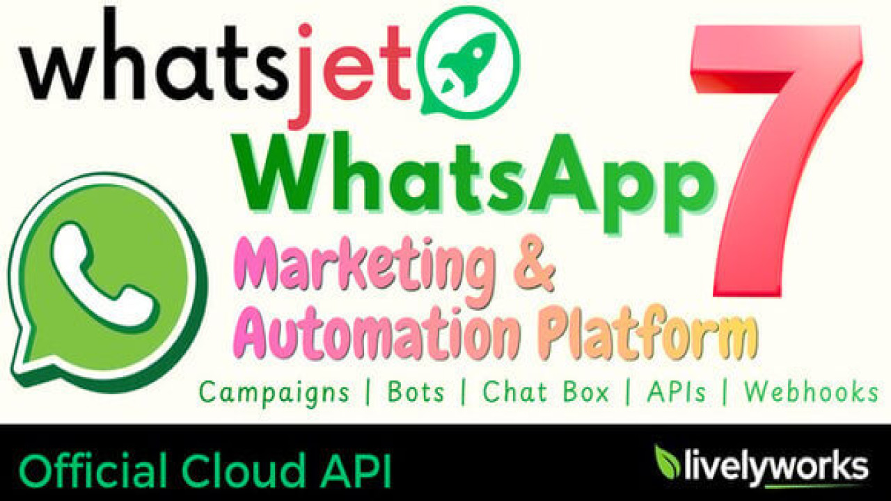 WhatsJet SaaS v7.5.2 Nulled – A WhatsApp Marketing Platform with Bulk SenderScript
